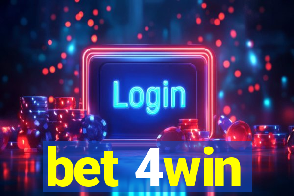 bet 4win